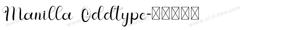 Manilla Oddtype字体转换